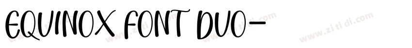 Equinox Font Duo字体转换